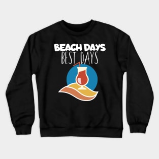 Vacaton beach day Crewneck Sweatshirt